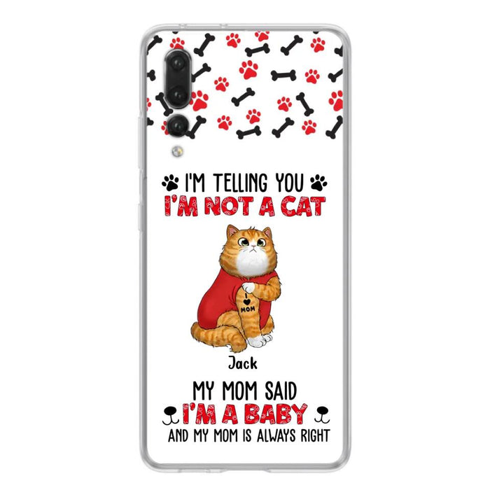 Custom Personalized Dog/ Cat Phone Case - Upto 4 Pets - Birthday, Loving Gift For Cat & Dog Lover, Pet Owner, Pet Mom, Pet Dad - My Mom Said I'm A Baby - Case For Xiaomi/ Oppo/ Huawei