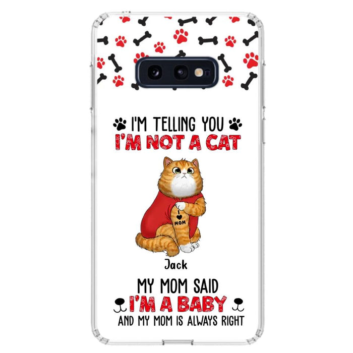 Custom Personalized Dog/ Cat Phone Case - Upto 4 Pets - Birthday, Loving Gift For Cat & Dog Lover, Pet Owner, Pet Mom, Pet Dad - My Mom Said I'm A Baby - Case For iPhone And Samsung