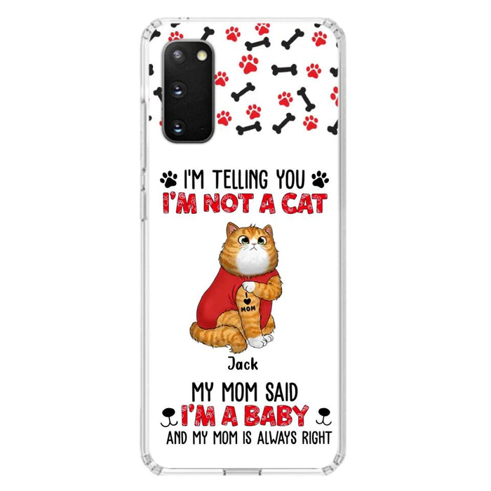 Custom Personalized Dog/ Cat Phone Case - Upto 4 Pets - Birthday, Loving Gift For Cat & Dog Lover, Pet Owner, Pet Mom, Pet Dad - My Mom Said I'm A Baby - Case For iPhone And Samsung