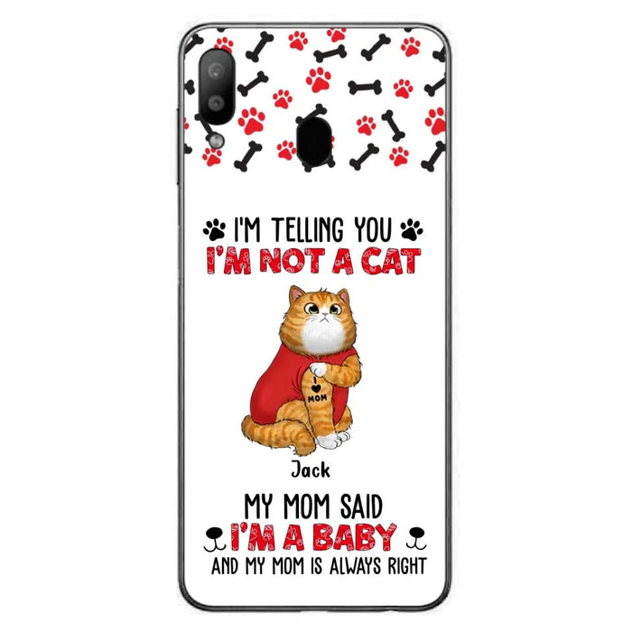 Custom Personalized Dog/ Cat Phone Case - Upto 4 Pets - Birthday, Loving Gift For Cat & Dog Lover, Pet Owner, Pet Mom, Pet Dad - My Mom Said I'm A Baby - Case For iPhone And Samsung