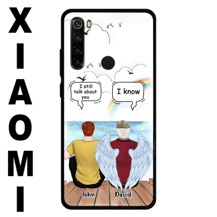 Custom Personalized Memorial Family Phone Case - Memorial Gift For Family Members - I Still Talk About You - Case For Xiaomi, Oppo And Huawei