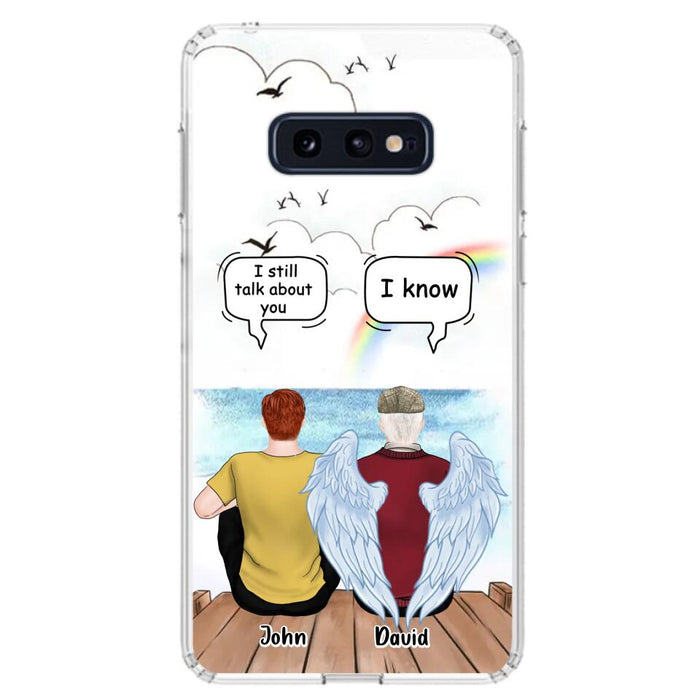 Custom Personalized Memorial Family Phone Case - Memorial Gift For Family Members - I Still Talk About You - Case For iPhone And Samsung