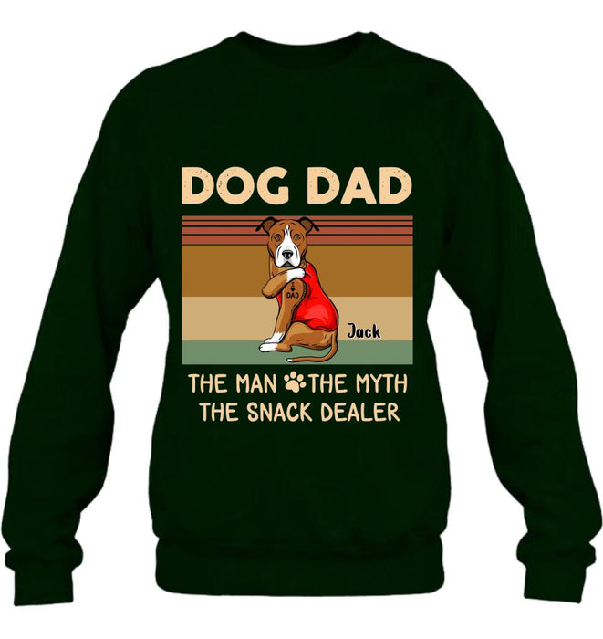 Personalized Pet Dad T-shirt/Long Sleeve/Sweatshirt/Hoodie - Up to 4 Pets - Gift Idea For Dog/Cat Lover - Dog Dad The Man The Myth The Snack Dealer