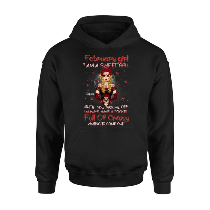 Custom Personalized Skull Girl T-shirt/ Long Sleeve/ Sweatshirt/ Hoodie - Birthday Gift Idea For Skull Lover - I Am A Sweet Girl