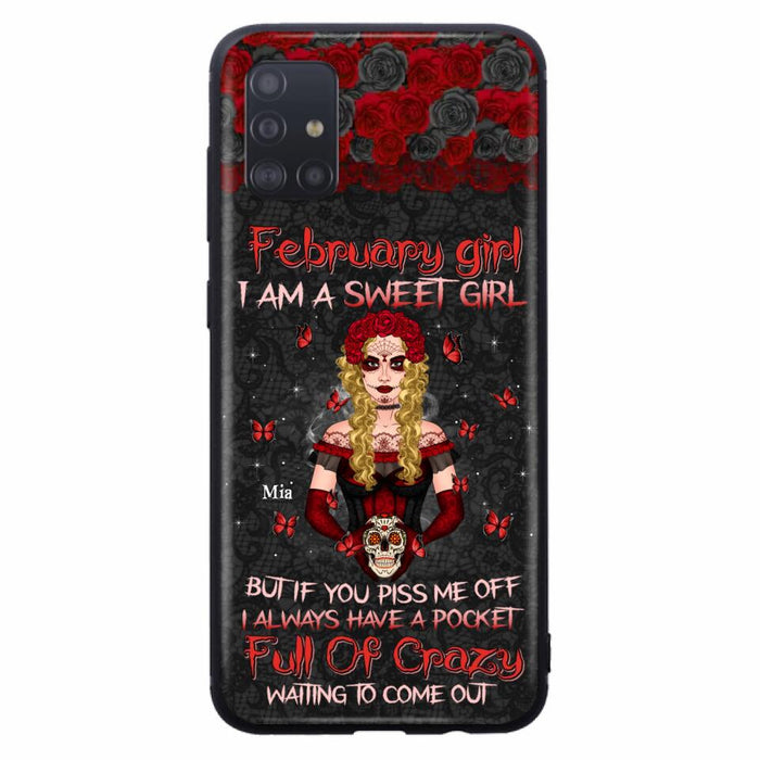 Custom Personalized Skull Girl Phone Case - Birthday Gift Idea For Skull Lover - I Am A Sweet Girl - Case For iPhone And Samsung