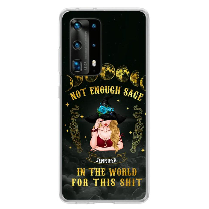 Custom Personalized Witch Phone Case - Gift For Halloween/Witch - Not Enough Sage In The World - Case for Xiaomi/Huawei/Oppo