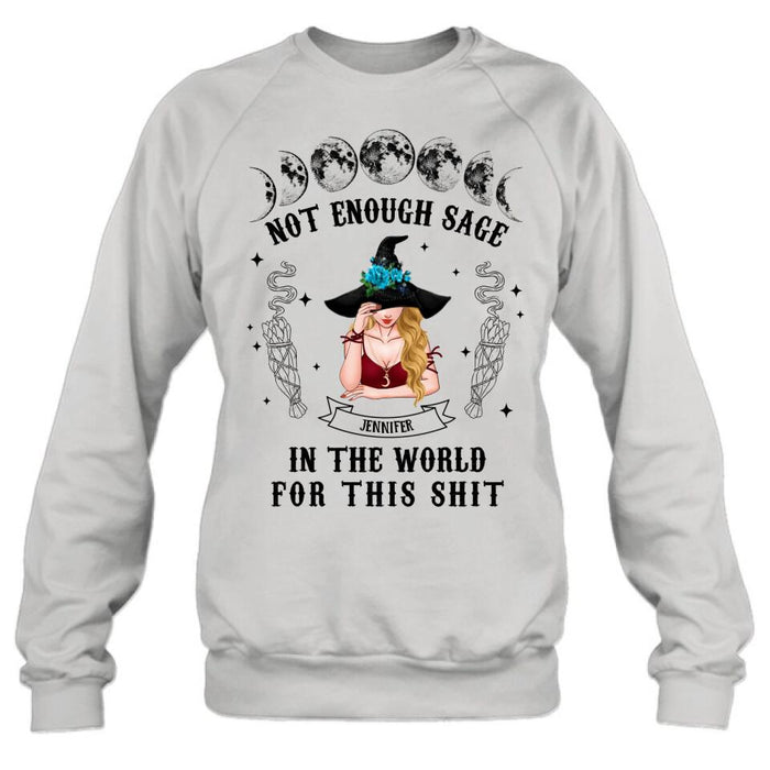 Custom Personalized Witch T-Shirt/Long Sleeve/Sweatshirt/Hoodie - Gift For Halloween/Witch - Not Enough Sage In The World