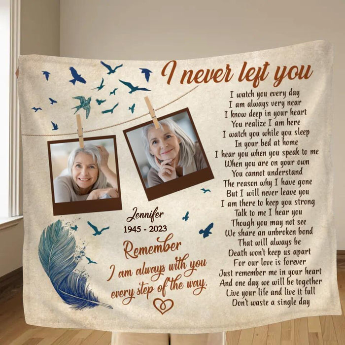 Custom Personalized Memorial Photo Quilt/Single Layer Fleece Blanket - Upload 2 Photos - Memorial Gift Idea - I Never Left You