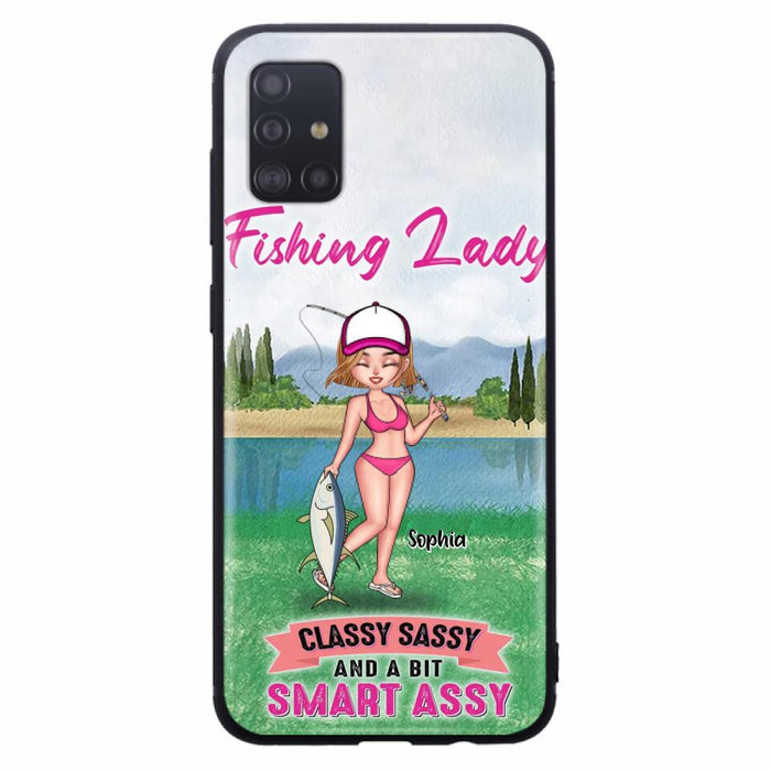 Custom Personalized Fishing Girl Phone Case - Gift Idea For Fishing Lovers - Fishing Lady, Classy Sassy And A Bit Smart Assy - Cases For iPhone & Samsung