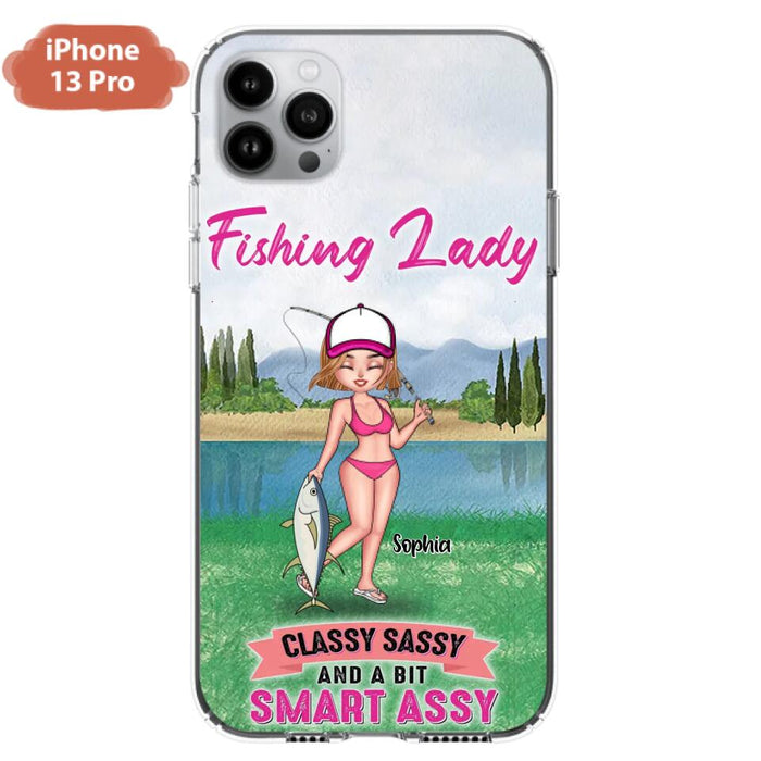 Custom Personalized Fishing Girl Phone Case - Gift Idea For Fishing Lovers - Fishing Lady, Classy Sassy And A Bit Smart Assy - Cases For iPhone & Samsung