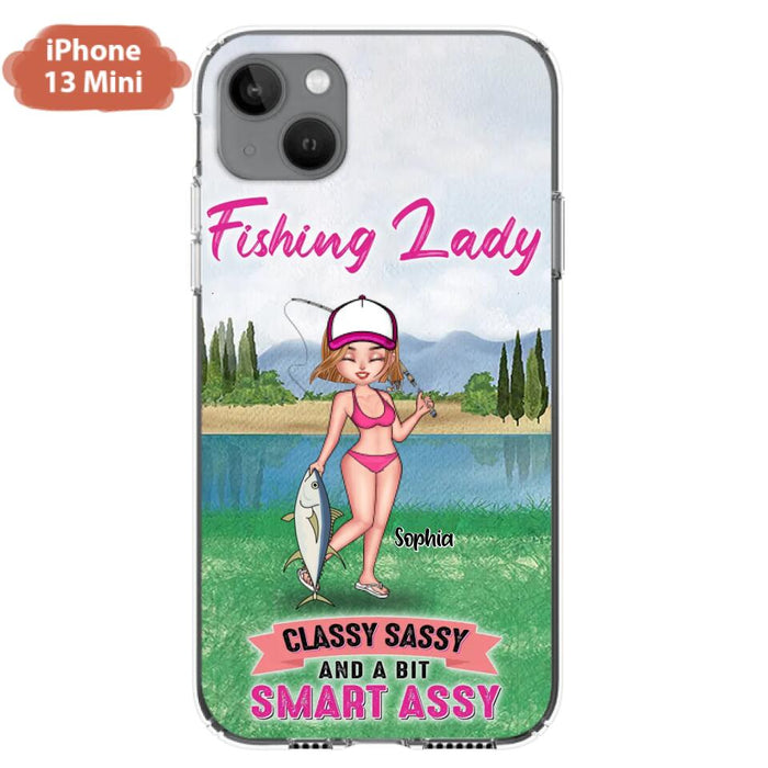 Custom Personalized Fishing Girl Phone Case - Gift Idea For Fishing Lovers - Fishing Lady, Classy Sassy And A Bit Smart Assy - Cases For iPhone & Samsung