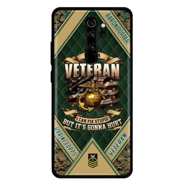 Custom Personalized Veteran Phone Case - Gift Idea For Veteran - I Am A veteran I Can Fix Stupid But It's Gonna Hurt - Case For Xiaomi, Oppo And Huawei