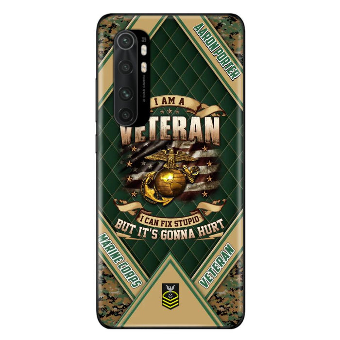 Custom Personalized Veteran Phone Case - Gift Idea For Veteran - I Am A veteran I Can Fix Stupid But It's Gonna Hurt - Case For Xiaomi, Oppo And Huawei