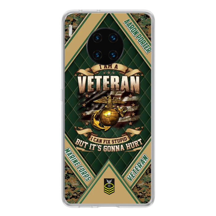 Custom Personalized Veteran Phone Case - Gift Idea For Veteran - I Am A veteran I Can Fix Stupid But It's Gonna Hurt - Case For Xiaomi, Oppo And Huawei