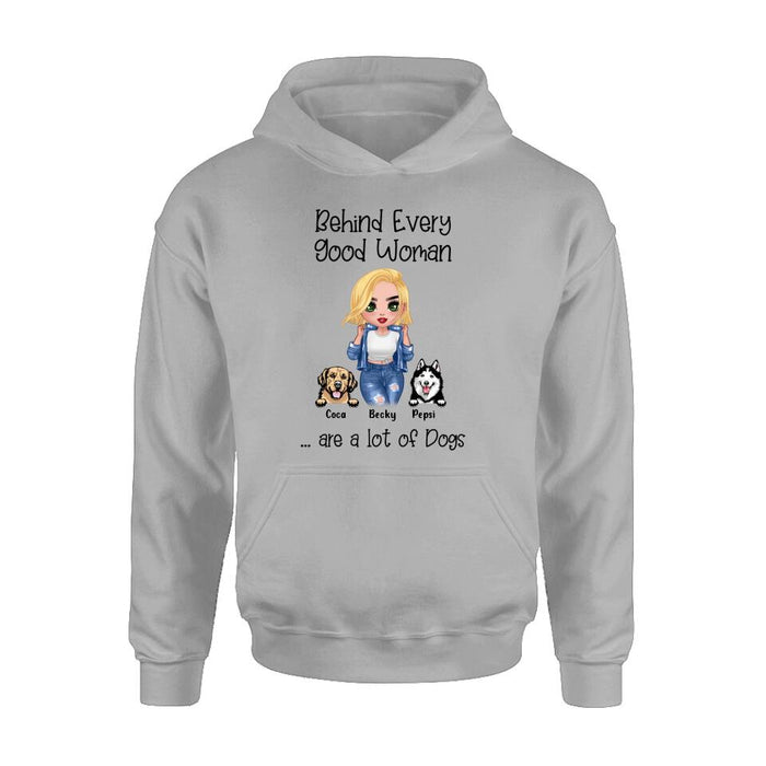 Custom Personalized Pet Mom T-Shirt/Long Sleeve/ Sweatshirt/ Hoodie - Upto 6 Pets - Gift Idea For Dog/Cat Lover - Behind Every Good Woman Are A Lot Of Dogs