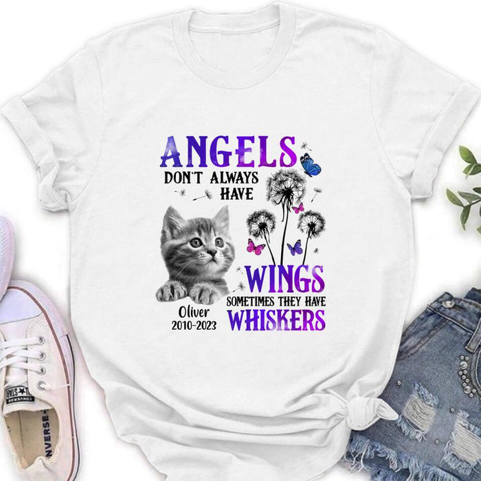 Custom Personalized Memorial Pet Photo T-shirt/ Long Sleeve/ Sweatshirt/ Hoodie - Memorial Gift Idea For Dog/ Cat Owner - Angels Don't Always Have Wings Sometimes They Have Whiskers