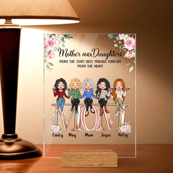 Custom Personalized Mother Acrylic Plaque - Upto 5 People - Gift Idea For Mother - Mother And Daughters From The Start Best Friends Forever From The Heart