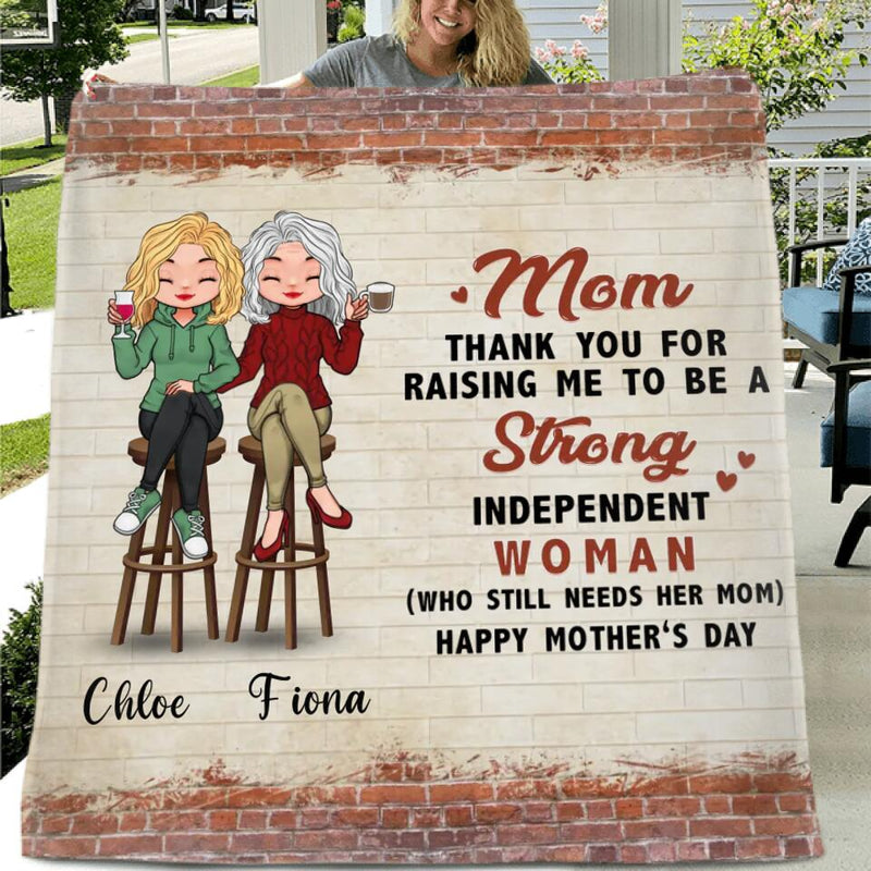 Personalized Mother Fleece Throw Blanket/Quilt - Mother's Day Gift Idea For Mother From Daughter - Still Need Mom