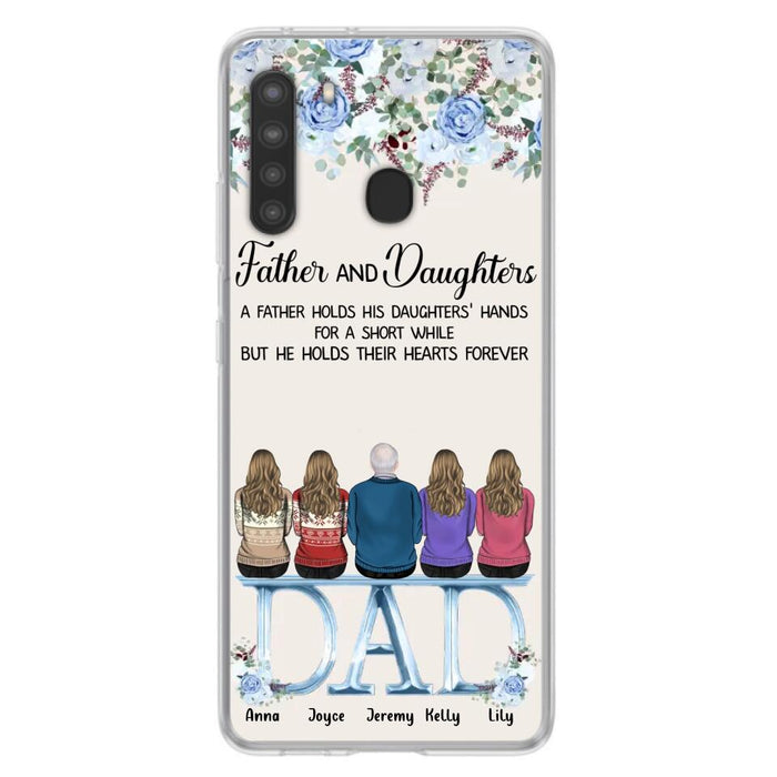 Custom Personalized Father Phone Case - Upto 5 People - Father's Day Gift Idea For Father - Father & Daughters A Father Holds His Daughters Hands For A Short While - Case for iPhone/Samsung