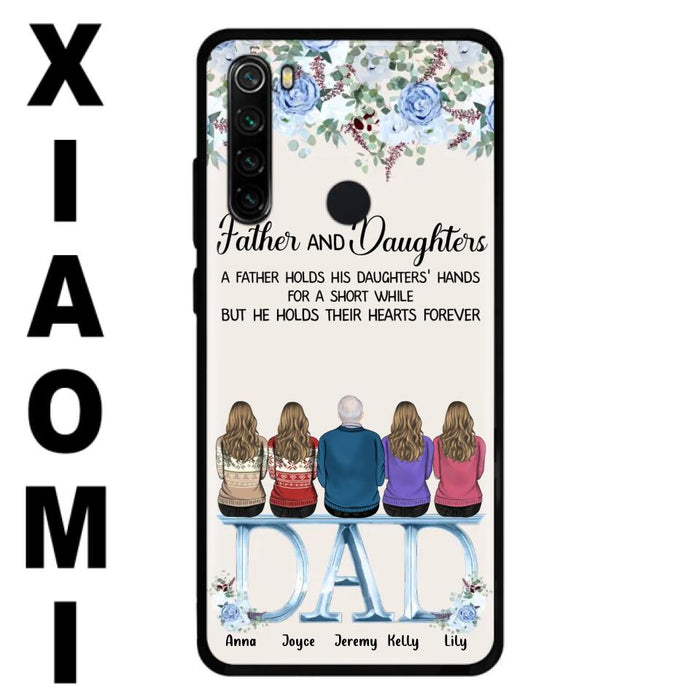 Custom Personalized Father Phone Case - Upto 5 People - Father's Day Gift Idea For Father - Father & Daughters A Father Holds His Daughters Hands For A Short While - Case for Xiaomi/Huawei/Oppo