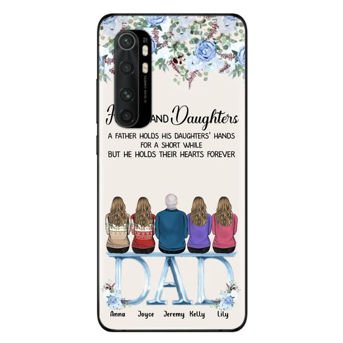 Custom Personalized Father Phone Case - Upto 5 People - Father's Day Gift Idea For Father - Father & Daughters A Father Holds His Daughters Hands For A Short While - Case for Xiaomi/Huawei/Oppo