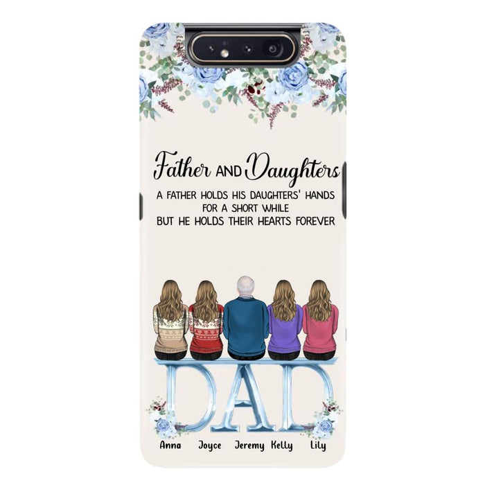 Custom Personalized Father Phone Case - Upto 5 People - Father's Day Gift Idea For Father - Father & Daughters A Father Holds His Daughters Hands For A Short While - Case for iPhone/Samsung