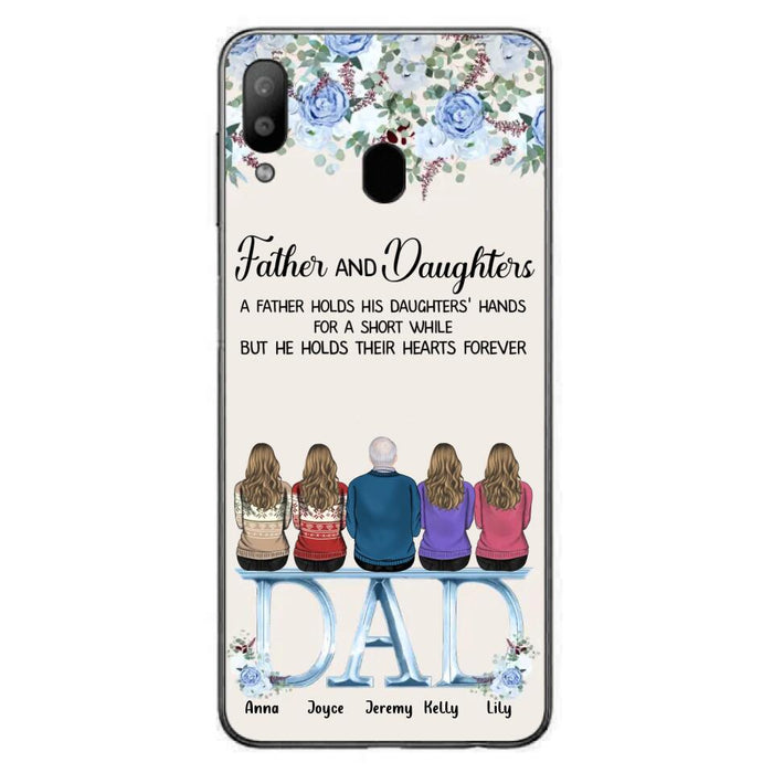 Custom Personalized Father Phone Case - Upto 5 People - Father's Day Gift Idea For Father - Father & Daughters A Father Holds His Daughters Hands For A Short While - Case for iPhone/Samsung