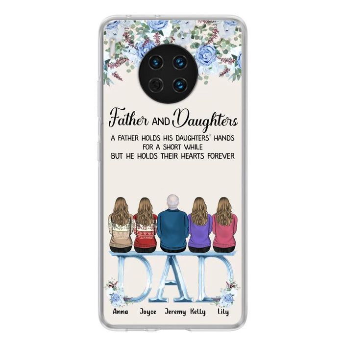 Custom Personalized Father Phone Case - Upto 5 People - Father's Day Gift Idea For Father - Father & Daughters A Father Holds His Daughters Hands For A Short While - Case for Xiaomi/Huawei/Oppo