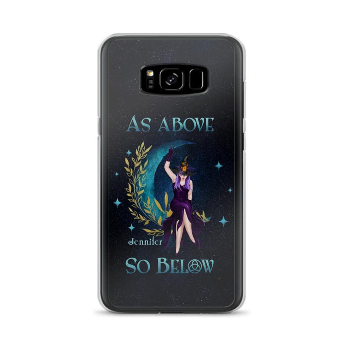 Custom Personalized Witch Phone Case - Gift Idea For Witch Lovers - As Above So Below - Cases For iPhone & Samsung