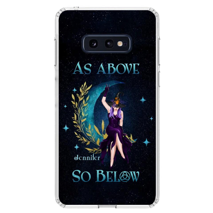 Custom Personalized Witch Phone Case - Gift Idea For Witch Lovers - As Above So Below - Cases For iPhone & Samsung