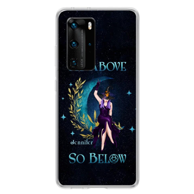 Custom Personalized Witch Phone Case - Gift Idea For Witch Lovers - As Above So Below - Cases For Oppo, Xiaomi & Huawei