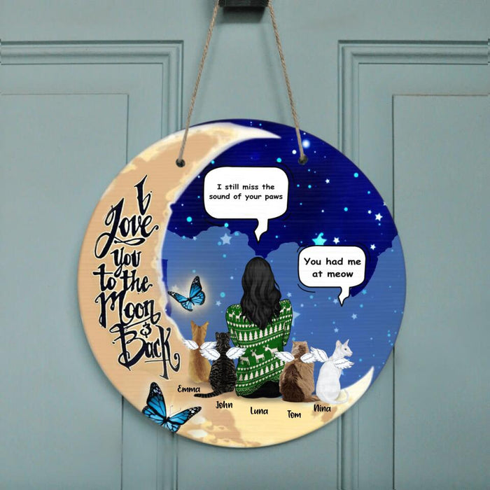 Custom Personalized Memorial Cat Door Sign - Upto 4 Cats - Best Gift For Cat Lover - I Still Miss Your Sound Of Your Paws