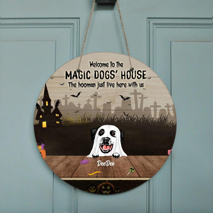 Custom Personalized Halloween Dogs Door Sign - Upto 5 Dogs - Best Gift For Dog Lovers - Welcome To The Magic Dogs' House - EAC1XW