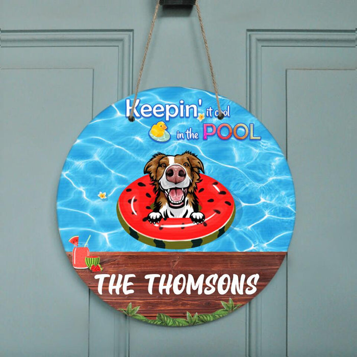 Personalized Pool Door Sign - Family Name with up to 4 Dogs - Keepin' It Cool In The Pool - 4UJYU0