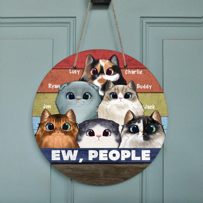 Custom Personalized Circle Cat Door Sign - Up to 6 Cats - Ew People