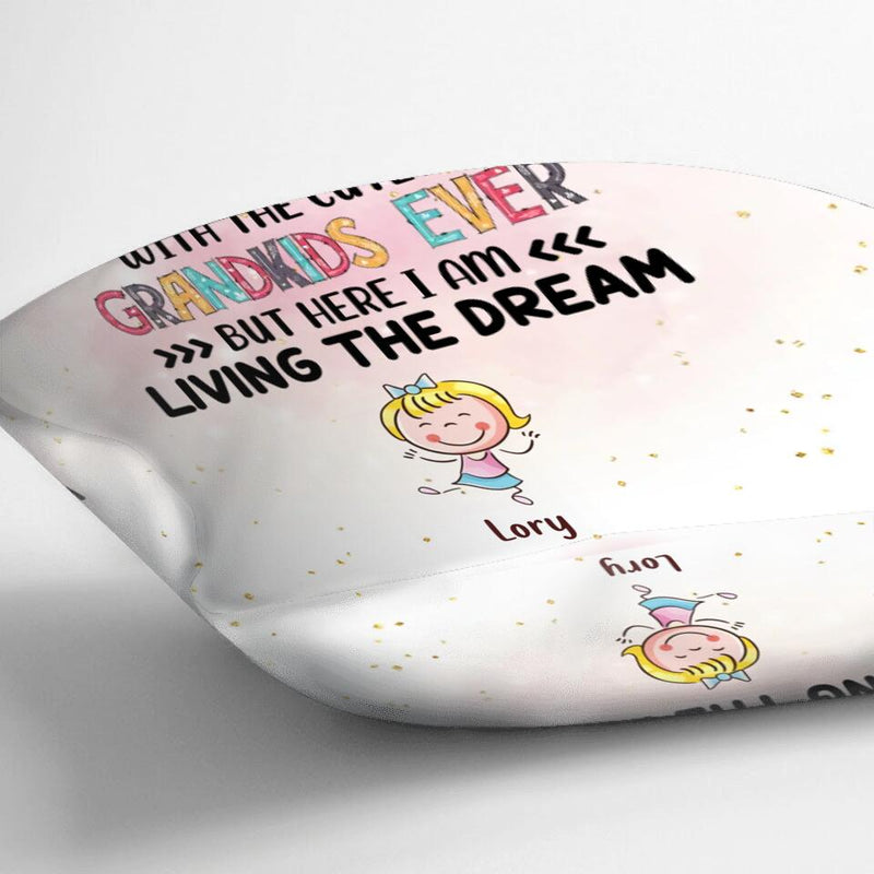 Personalized Grandma Pillow Cover - Up to 4 Kids - Mother's Day Gift For Grandma - I Never Dreamed I'd Be This Crazy Grandma With The Cutest Grandkids Ever
