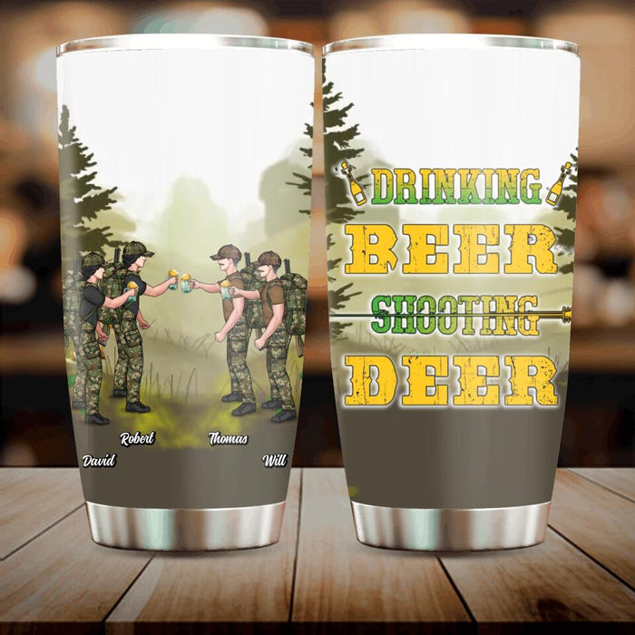 Custom Personalized Hunting Friends Drinking Tumbler - Upto 4 People - St Patrick's Day Gift Idea For Friends/ Couple/ Drinking/ Hunting Lovers - Drinking Beer Shooting Deer