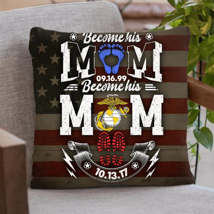 Custom Personalized Veteran's Mom Pillow Cover - Gift Idea For Mother's Day/ Veteran - Become His Mom