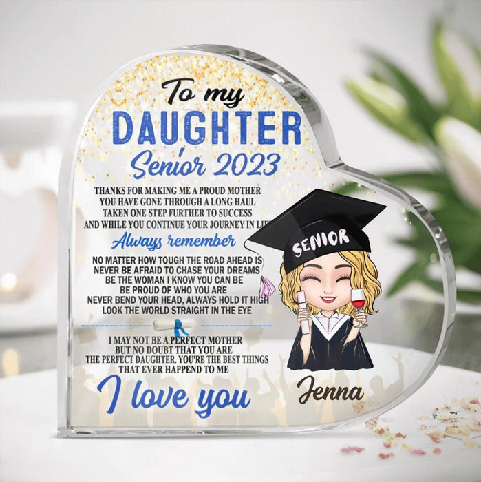 Custom Personalized To My Daughter Senior 2023 Crystal Heart - Graduation Gift Idea For Daughter - Thanks For Making Me A Proud Mother