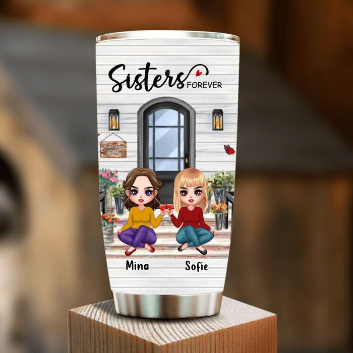 Custom Personalized Besties Sisters Front Porch Tumbler - Upto 5 Women - Gift Idea For Friends/Sisters - Sisters Forever