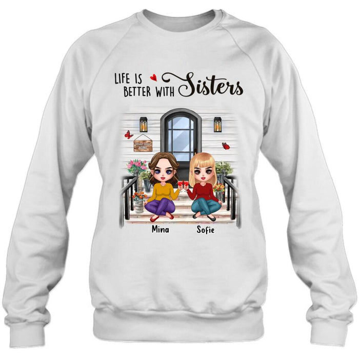 Custom Personalized Besties Front Porch T-shirt/ Long Sleeve/ Sweatshirt/ Hoodie - Upto 5 Women - Gift Idea For Friends/ Besties/ Sisters - Life Is Better With Sisters