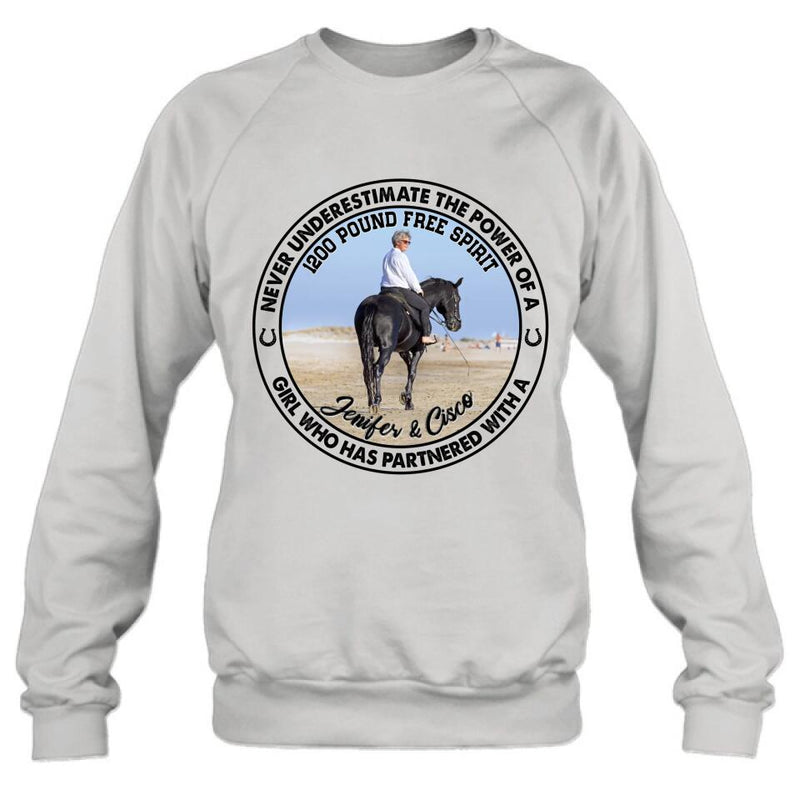 Personalized Horse Girl T-shirt/Long Sleeve/Sweatshirt/Hoodie - Gift Idea For Horse Lover - Never Underestimate The Power Of A Girl Who Has Partnered With A 1200 Pound Free Spirit