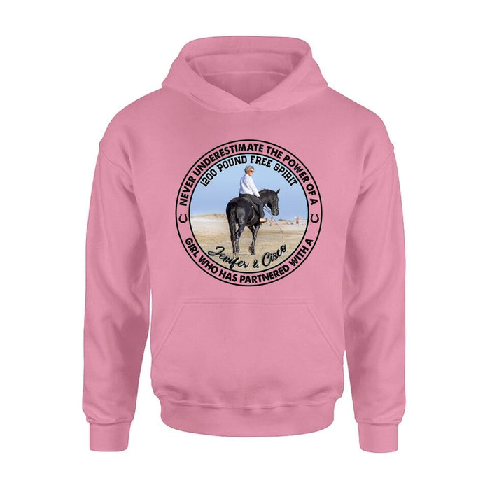 Custom Personalized Horse Girl T-shirt/ Long Sleeve/ Sweatshirt/ Hoodie - Gift Idea For Horse Lover - Never Underestimate The Power Of A Girl Who Has Partnered With A 1200 Pound Free Spirit