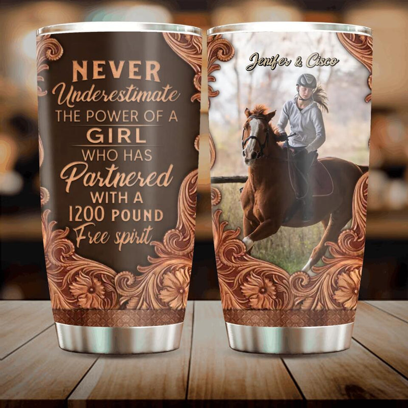 Personalized Horse Girl Tumbler - Gift Idea For Horse Lover - Never Underestimate The Power Of A Girl Who Has Partnered With A 1200 Pound Free Spirit