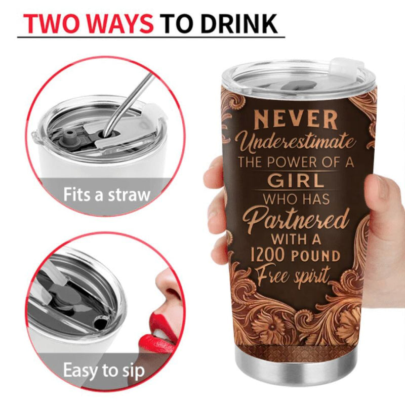 Personalized Horse Girl Tumbler - Gift Idea For Horse Lover - Never Underestimate The Power Of A Girl Who Has Partnered With A 1200 Pound Free Spirit