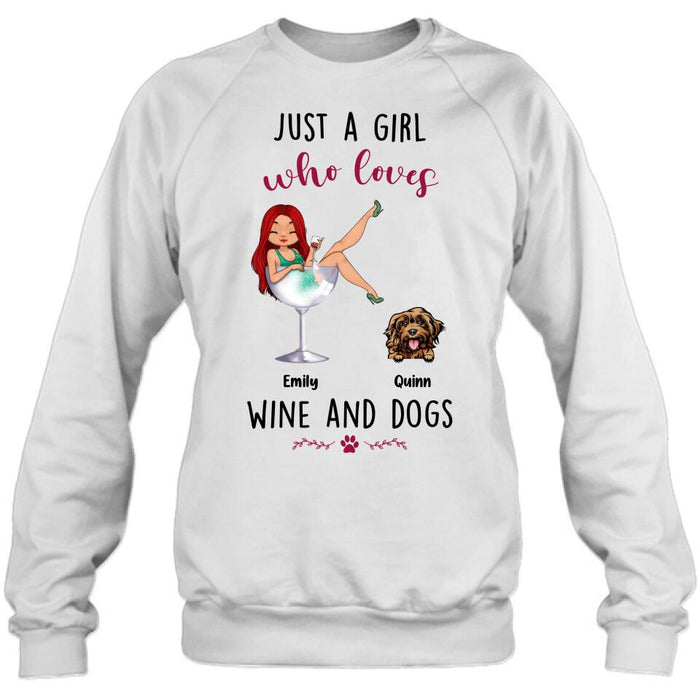 Custom Personalized Dog Mom T-shirt/ Long Sleeve/ Sweatshirt/ Hoodie - Upto 4 Dogs - Gift Idea For Dog Lover - Just A Girl Who Loves Wine And Dogs