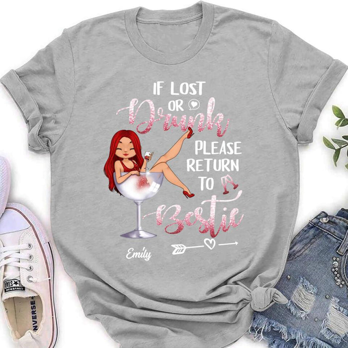 Custom Personalized Drunk Bestie Shirt - Gift Idea For Besties/Friends - If Lost Or Drink Please Return To Bestie