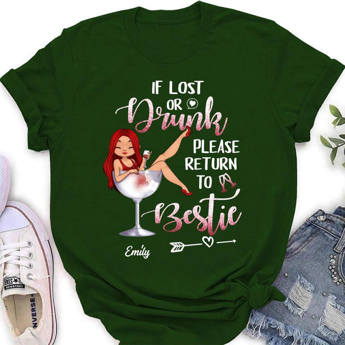 Custom Personalized Drunk Bestie Shirt - Gift Idea For Besties/Friends - If Lost Or Drink Please Return To Bestie