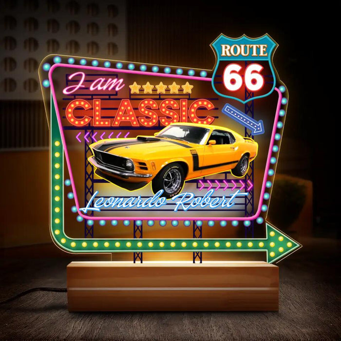 Custom Personalized Classic Acrylic Night Light - Gift For Car Owner/Birthday - Route 66 - I Am Classic