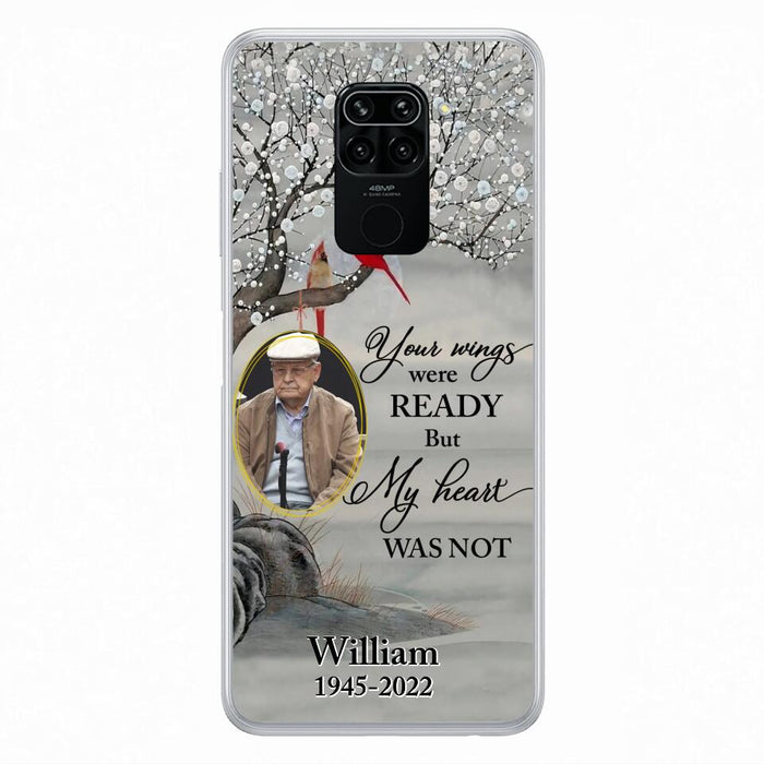 Custom Personalized Cardinal Memorial Phone Case for Xiaomi/ Oppo/ Huawei - Custom Photo - Your Wings Were Ready But My Heart Was Not